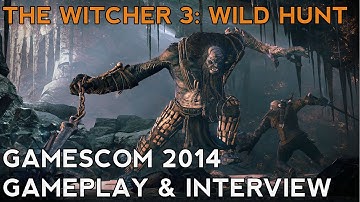 Witcher 3: Wild Hunt Interview and Gameplay [Gamescom 2014]