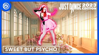 Just Dance 2023 Edition - Sweet But Psycho by Ava Max