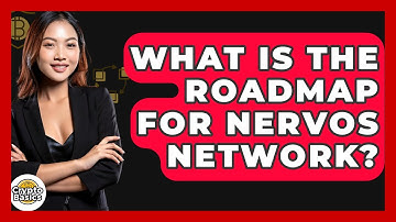 What Is The Roadmap For Nervos Network? - CryptoBasics360.com