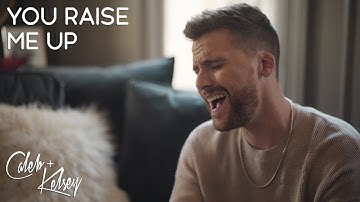 You Raise Me Up - Josh Groban | Caleb + Kelsey