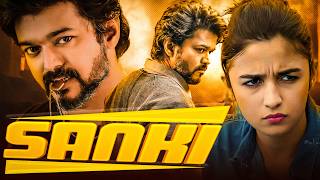 Vijay Thalapathy New South Movie | SANKI | Latest Released South Hindi Dubbed Movie | South Hd Movie