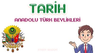 Anadolu Türk Beylikleri 1 Dakikada Çöz