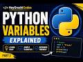 Python Variables Explained | Python for Beginners