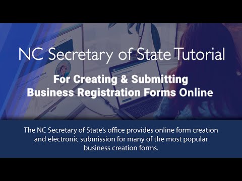 Tutorial For Creating & Submitting Business Registration Forms Online.
