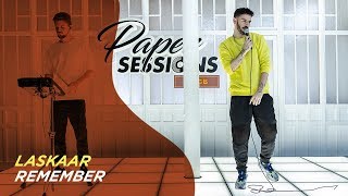LASKAAR - Remember @ Paper Sessions by OCB