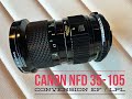 CANON NFD 35 105 CONVERSION TO EF OR LPL