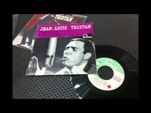 Jean Louis TRISTAN , Ecoute Mon Cœur