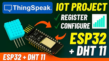 ThingSpeak IoT-zelfstudie | ESP32 + DHT11 Temperatuur- en vochtigheidsproject