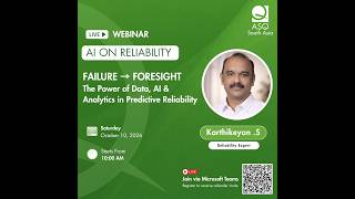 FAILURE → FORESIGHT The Power of Data, AI & Analytics in Predictive #reliability