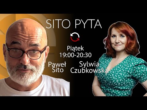 UWAGA ZŁY NET! - Sylwia Czubkowska - Paweł Sito #SitoPyta