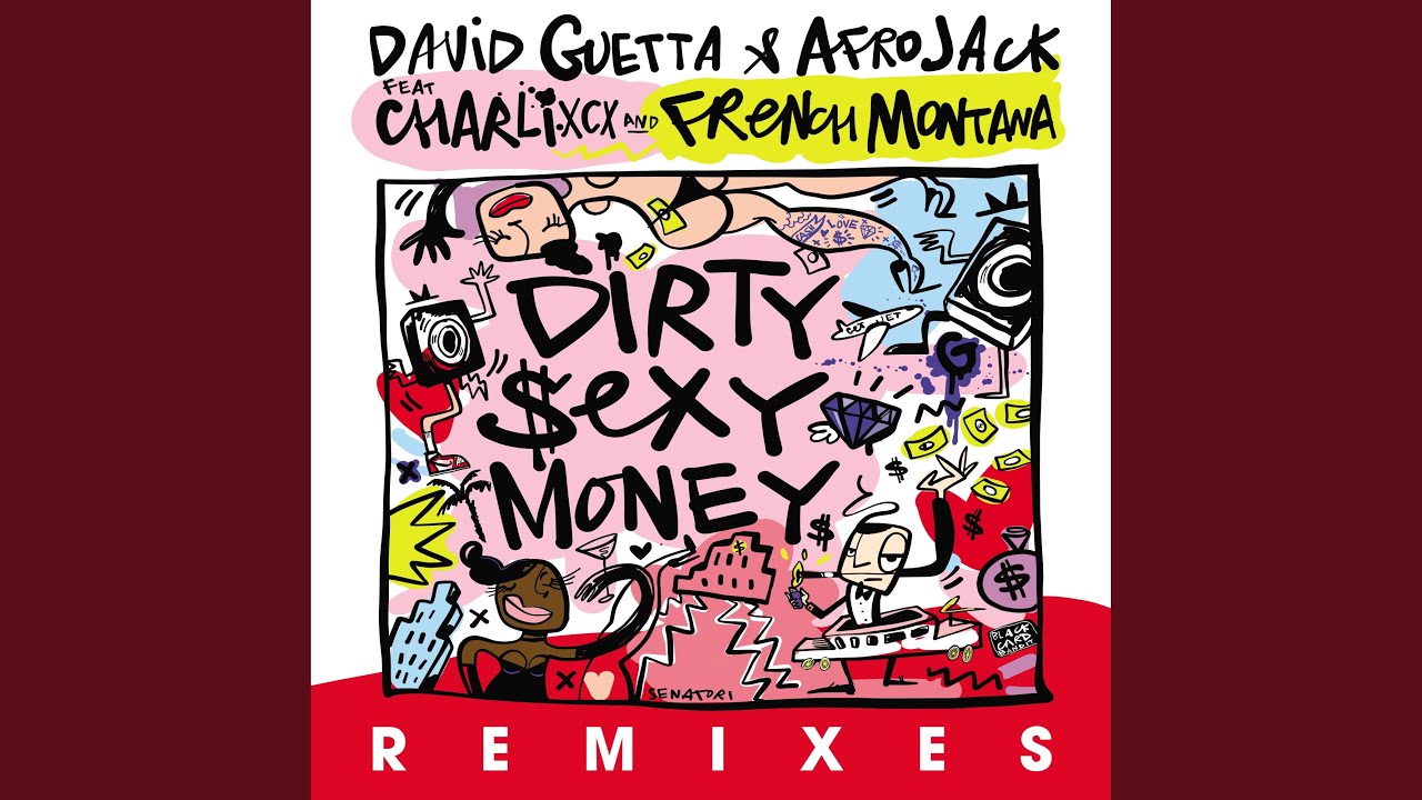 Dirty Sexy Money (feat. Charli XCX & French Montana) [KIIDA Remix