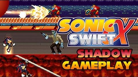 Sonic Swift Alpha - Demo 1.2 | Shadow Gameplay