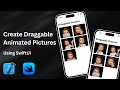 SwiftUI Tutorial: Create a Dynamic Draggable Pictures Grid Animation!