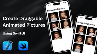 SwiftUI Tutorial: Create a Dynamic Draggable Pictures Grid Animation!