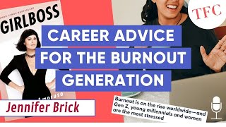 Burnout, #SoftLife, And Post-Girlboss Career Advice screenshot 5