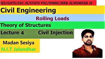 Rolling Loads cases ( In Hindi) Lecture 4 (STRUCTURAL ANALYSIS) IES/GATE/SSC CIVIL ENGINEERING