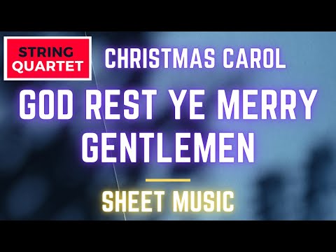 God Rest Ye Merry Gentlemen (String Quartet) - Public Domain