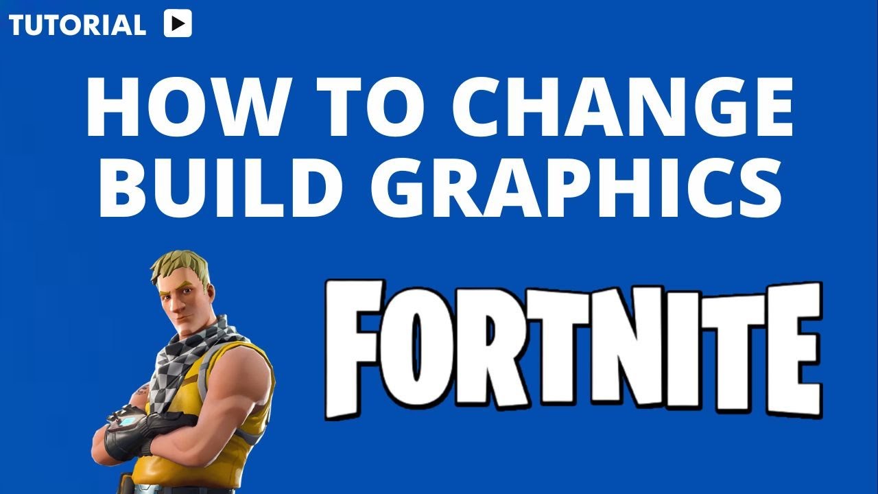 How to get different build graphics in Fortnite - YouTube
