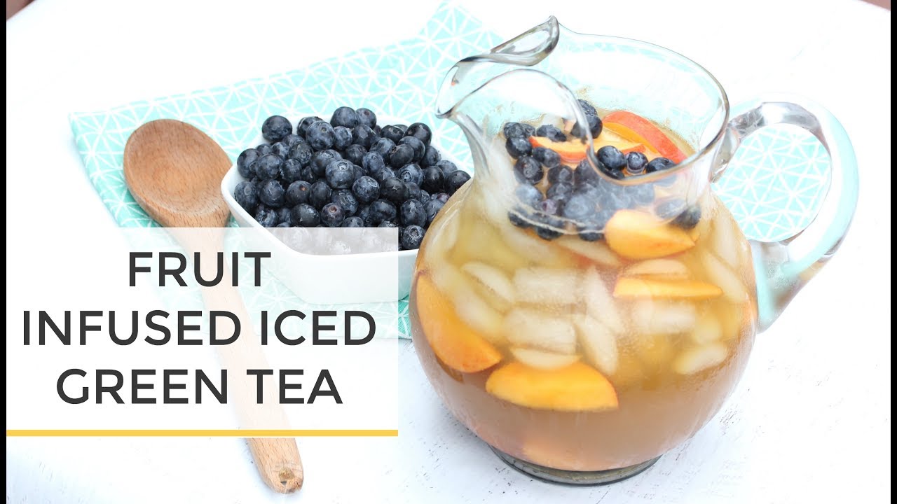 Fruit Infused Iced Green Tea Recipe | Clean & Delicious