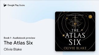 The Atlas Six Book 1 by Olivie Blake · Audiobook preview