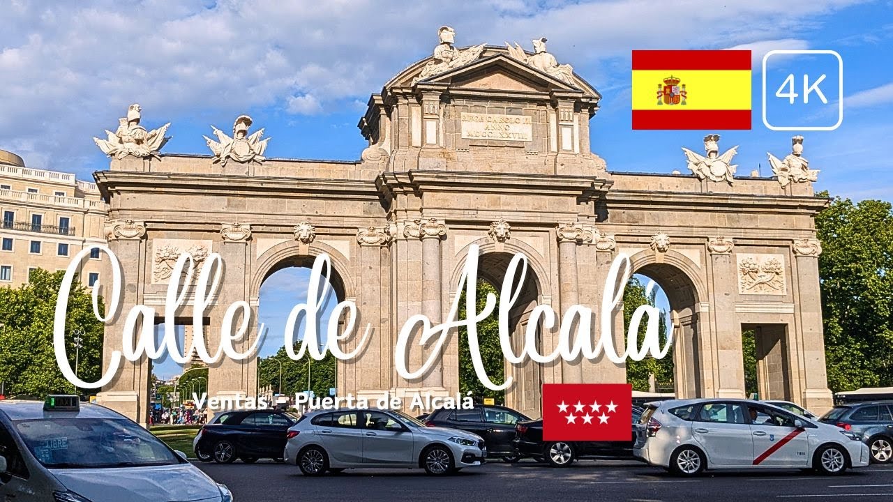 Calle de Alcalá -Ventas a Puerta de Alcalá- - Madrid - 2024 (4K)