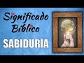 Sabidura significado bblico  qu significa sabidura en la biblia 