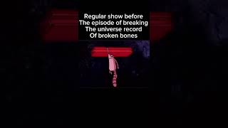 Regular Show Before The Episode Of Breaking The Universe Record Of Broken Bones