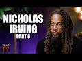 Nicholas Irving: Iran War Won't End in a Year, We Can't Bomb Them to Death (Part 8)