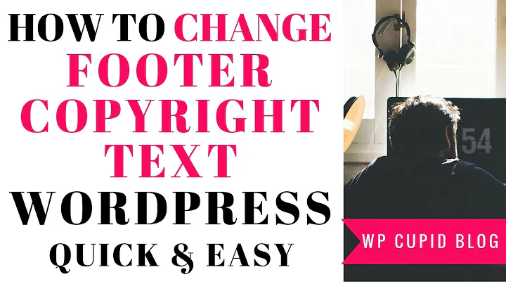 How To Change The Footer Copyright Text In All WordPress Themes
