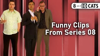 Funny Clips From Series 08 | 8 Out of 10 Cats