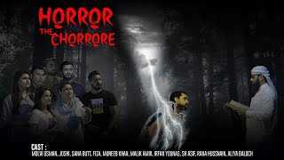 Horror The Chorrore | Short Film | Sabziwaly