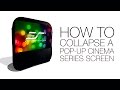 Elite screens popup cinema series  collapsing the screen how to