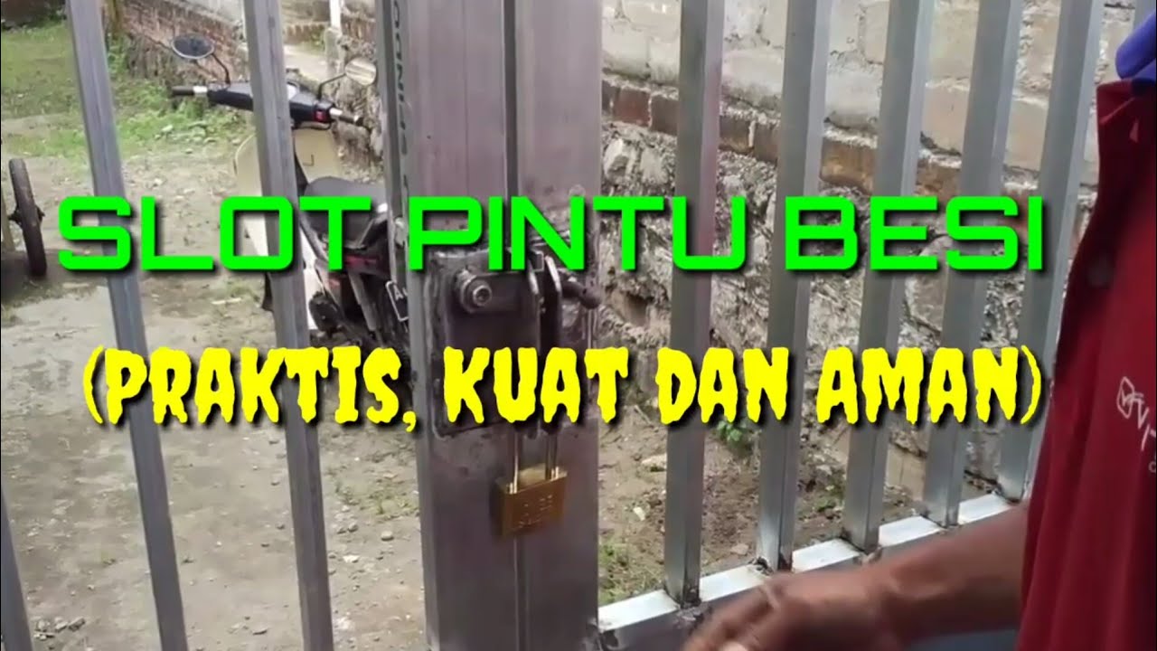  Slot Pintu  Besi Praktis Kuat dan Aman YouTube