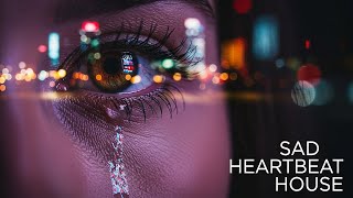 Heartbreak Deep House 2025 Mix for Relax and Reflect Emotional Peaceful Energy