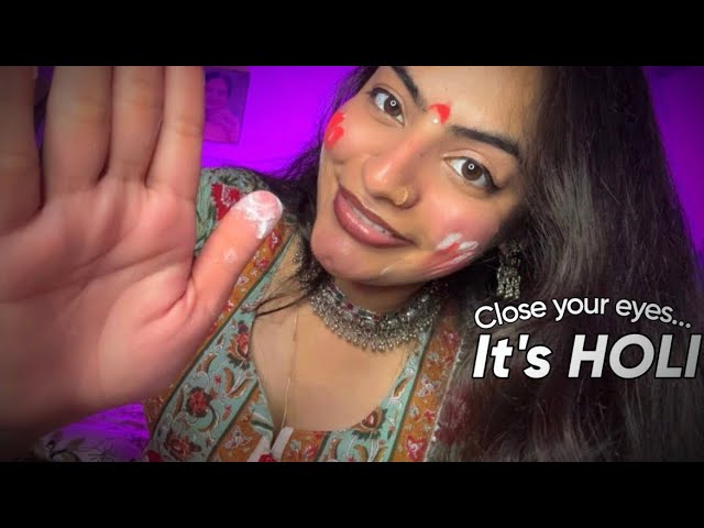 You Can’t Escape! 😌 Let’s Play Holi Together | ASMR