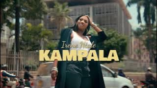 Kampala - Irene Ntale (  Video )