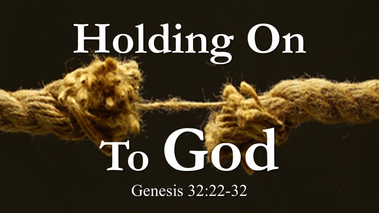 Verses About Holding On To God