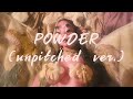 Melanie Martinez Powder Unpitched Ver FANMADE Melanie Martinez Powder Unpitched Ver FANMADE