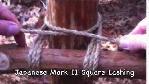 Why and How to Tie the Mark II Square Lashing