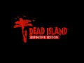 Dead Island Definitve Edition #27