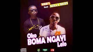 Keb's - OKO BOMA NGAYI LELO feat Willy baby (AUDIO)