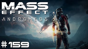 Mass Effect: Andromeda - Episode #159 - Stolen Drive Core