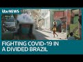 Is Brazil the new epicentre of the coronavirus crisis? | ITV News