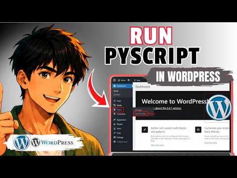 How to Run Pyscript in WordPress (Full Guide 2026)