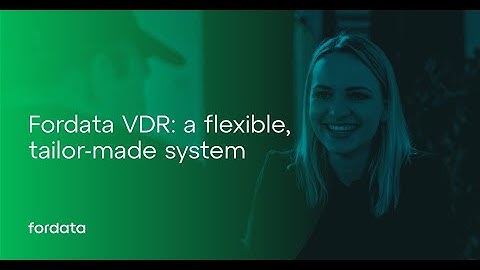 Fordata VDR: A flexible, tailor-made system I FORDATA