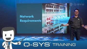 Q-SYS Training  |  Network Requirements