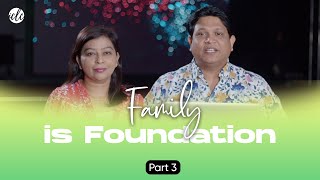 Family Is Foundation Part 3 with Pastor Harun &amp; Ashita Singh