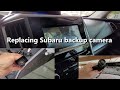 Replacing a Subaru backup camera