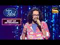 'Zara Tasveer Se' पर Nihal ने दिखाई अपनी अदाकारी | Indian Idol S12 | Best Of AR Rahman
