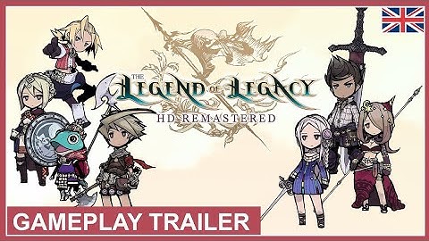 The Legend of Legacy HD Remastered - Gameplay Trailer (Nintendo Switch, PS4, PS5, PC) (EU - English)